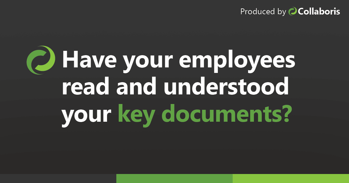Have your new employees read and understood policies Collaboris