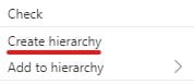 right click to start a hierarchy image showing how to select create hierarchy