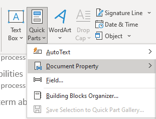 Quick parts Document property Image showing the Document property option from the Quick parts menu